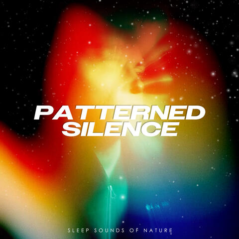 Patterned Silence
