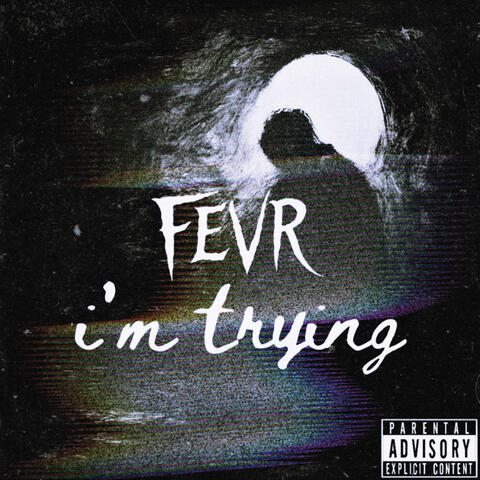 i'm trying