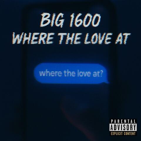 Where The Love At