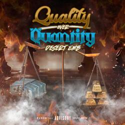 Quality Over Quantity