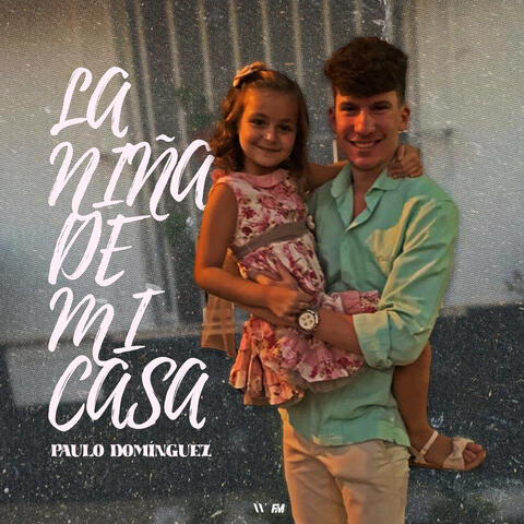La Niña de Mi Casa