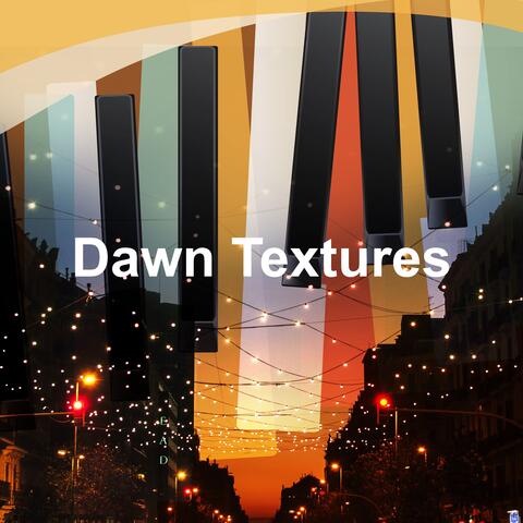 Dawn Textures