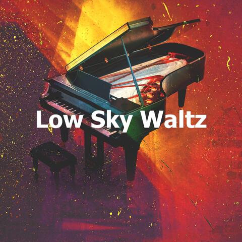Low Sky Waltz