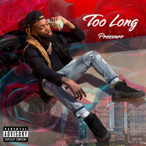 Too long