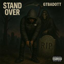 Stand Over