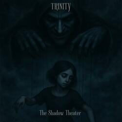 The Shadow Theater