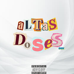 Altas Doses