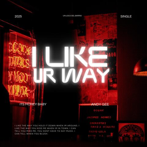 I Like Ur Way