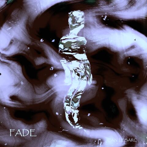 Fade