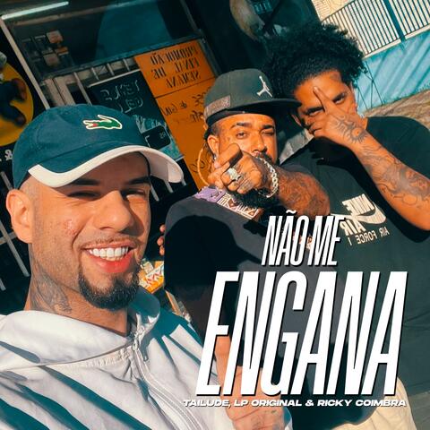 Não Me Engana