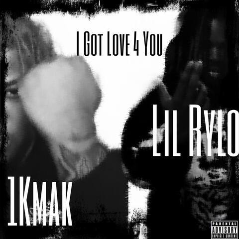 I Got Love 4 You