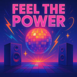 Feel the Power of Love