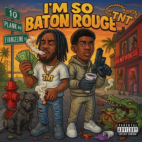 I’m So Baton Rouge