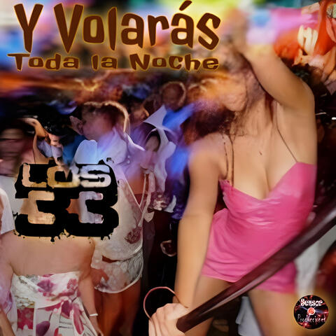 Y Volarás Toda la Noche