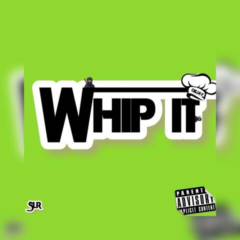 Whip it