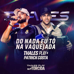 Do Nada Eu Tô na Vaquejada