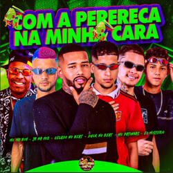 Com a Perereca na Minha Cara
