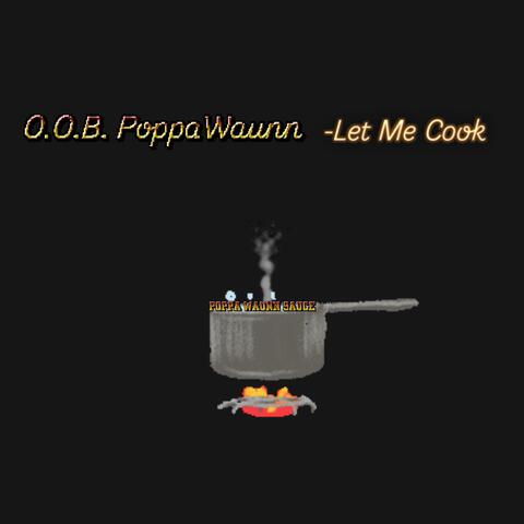 Let Me Cook
