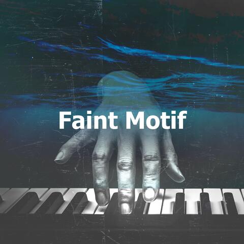 Faint Motif