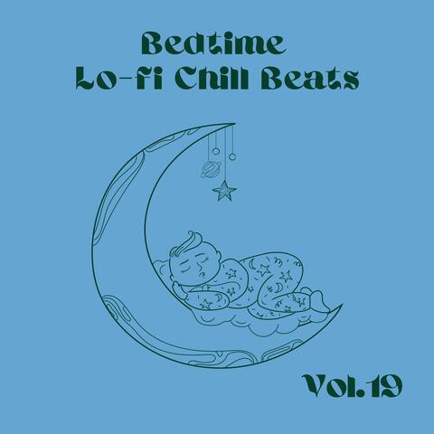 Bedtime Lo-fi Chill Beats Vol.19