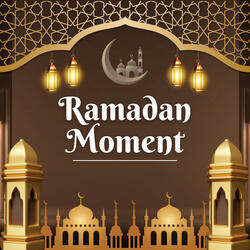 Ramadan Moment