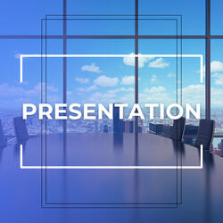 Presentation
