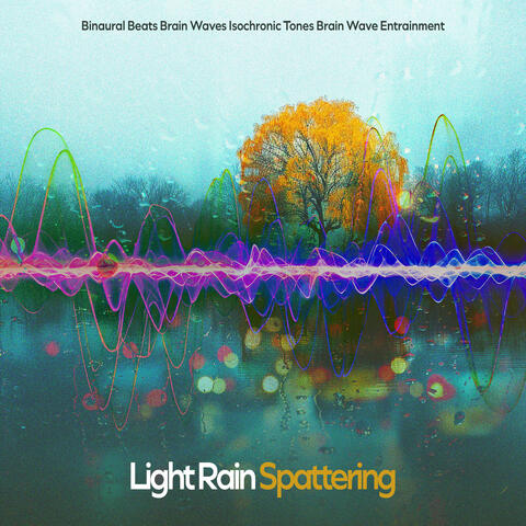 Light Rain Spattering