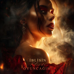 İblisin Elinde Oyuncağım