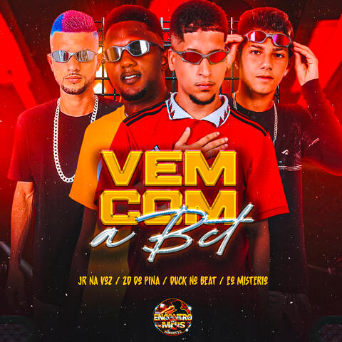 Vem Com a Bct