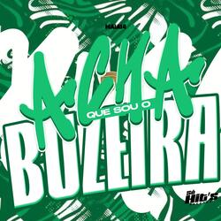 Acha Que Sou o Buzeira