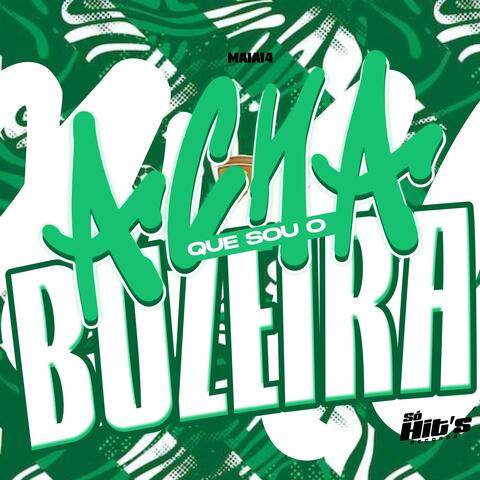 Acha Que Sou o Buzeira