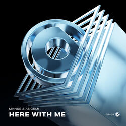Here With Me