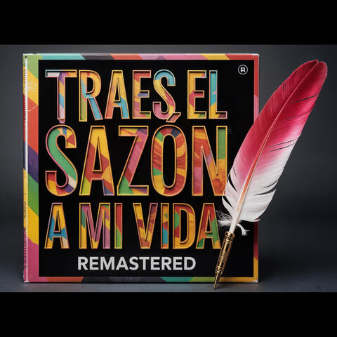 Traes el Sazón a Mi Vida