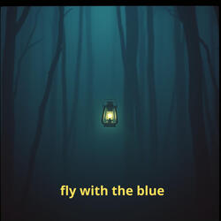 Fly with The Blue