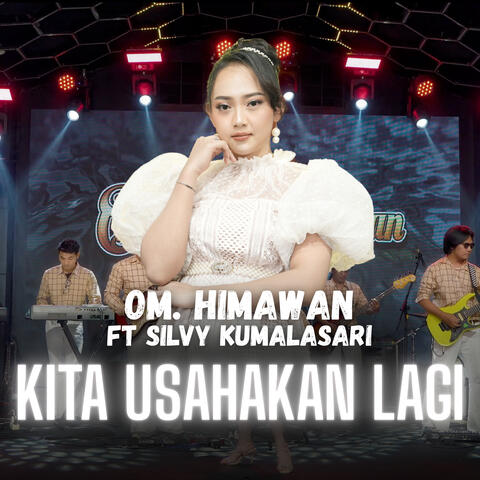 Kita Usahakan Lagi