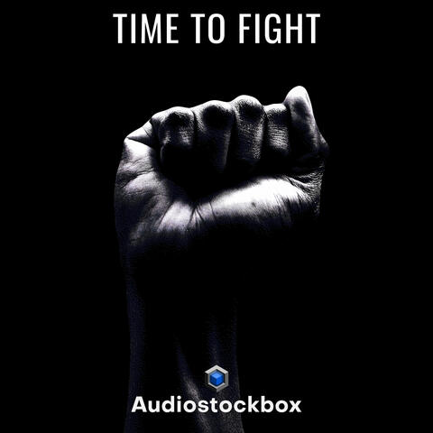 Time To Fight