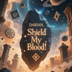 Shield My Blood