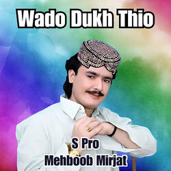 Muhinji Dil Main Rehando Aahy