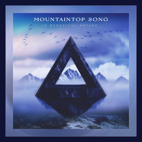 Mountaintop Song