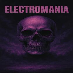 Electromania