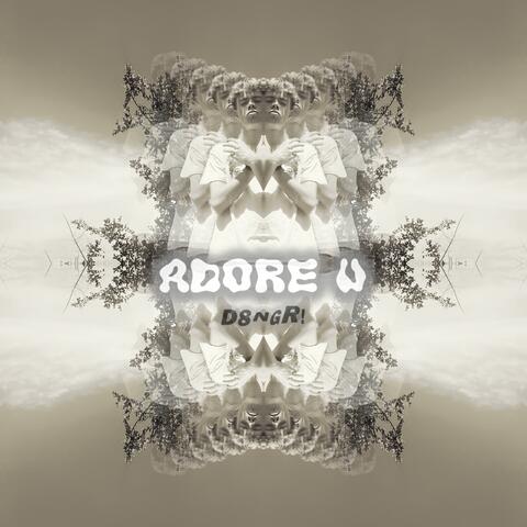 adore u