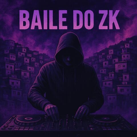 BAILE DO ZK