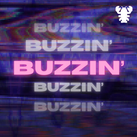 Buzzin'