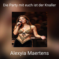 Die Party mit euch ist der Knaller