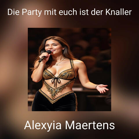 Die Party mit euch ist der Knaller