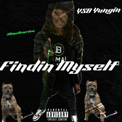Findin Myself