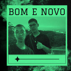 Bom e Novo