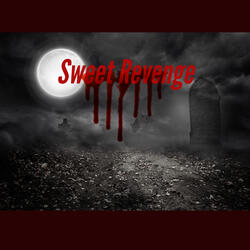 Sweet Revenge