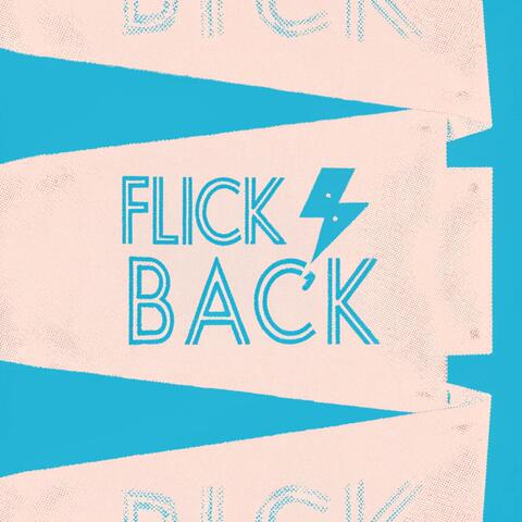 Flick Back
