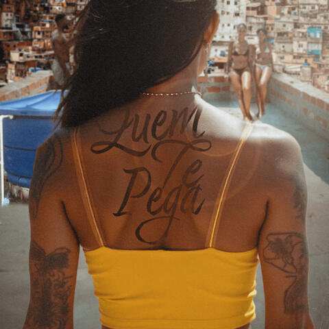 Quem Te Pega